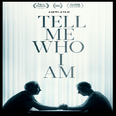 Tell Me Who I Am Poster
